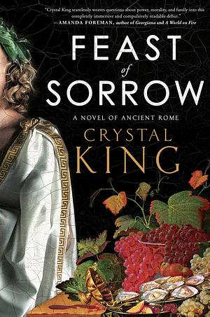Feast of Sorrow by Crystal King