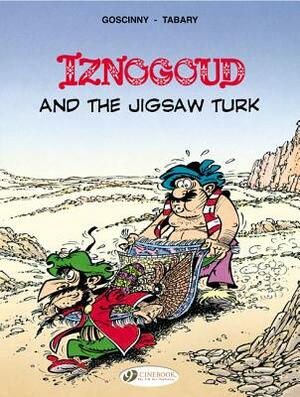 Iznogoud and the Jigsaw Turk by René Goscinny