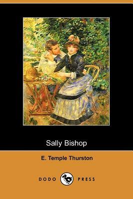 Sally Bishop, a Romance by E. Temple Thurston
