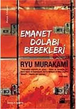 Emanet Dolabı Bebekleri by Hüseyin Can Erkin, Ryū Murakami