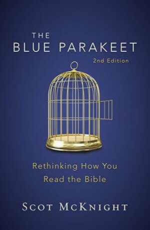 Blue Parakeet by Scot McKnight