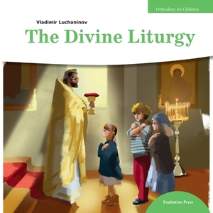 The Divine Liturgy by Vladimir Luchaninov