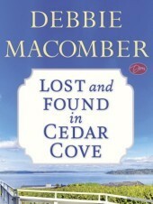 Lost and Found in Cedar Cove by Debbie Macomber