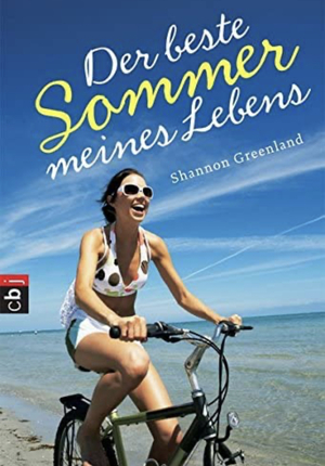 Der beste Sommer meines Lebens by Shannon Greenland