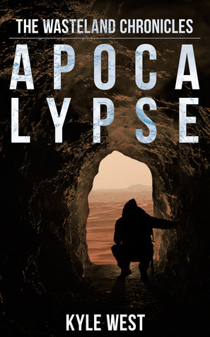 Apocalypse by Kyle West