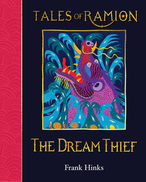 The Dream Thief by Frank Hicks