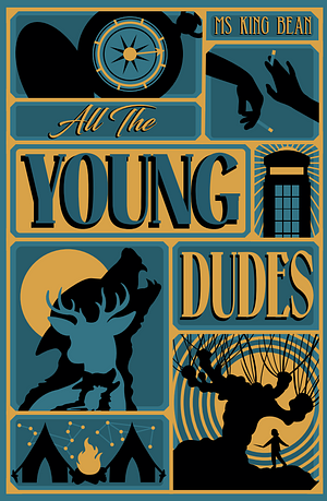 All The Young Dudes: Volume 2 by MsKingBean89