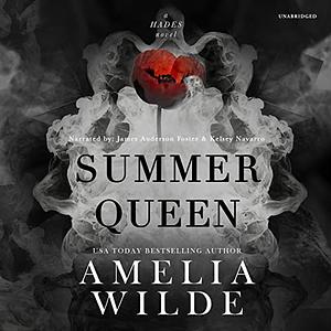 Summer Queen by Amelia Wilde