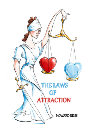 The Laws of Attraction by Howard R. Reiss