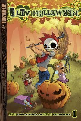 I Luv Halloween vol. 1 by Keith Giffen, Benjamin Roman