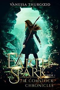 The Earthspark by Vanessa Thurgood