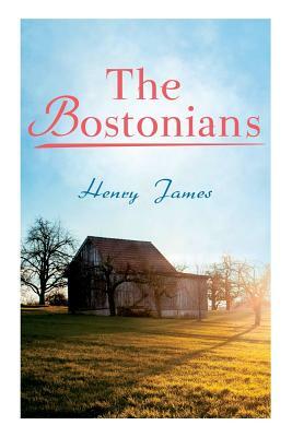 The Bostonians by Henry James