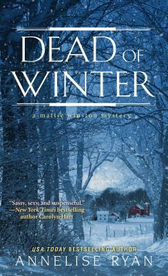 Dead of Winter by Annelise Ryan