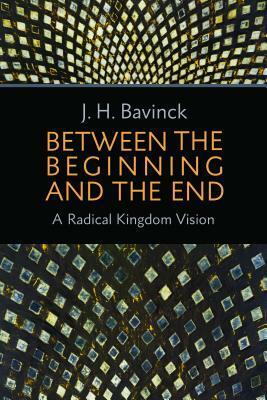 The Kingdom: Speed Its Coming by Johan Herman Bavinck, Bert Hielema