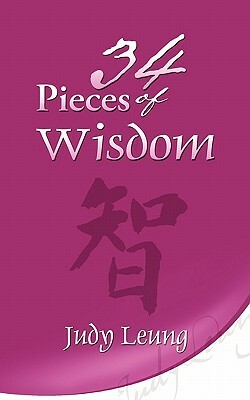 34 Pieces of Wisdom by Judy Leung