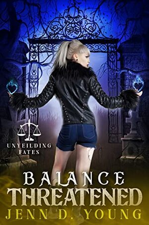 Balance Threatened by Jenn D. Young