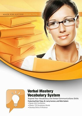 Verbal Mastery Vocabulary System: Expand Your Vocabulary and Verbal Communications Skills [With CDROM and DVD] by Made for Success