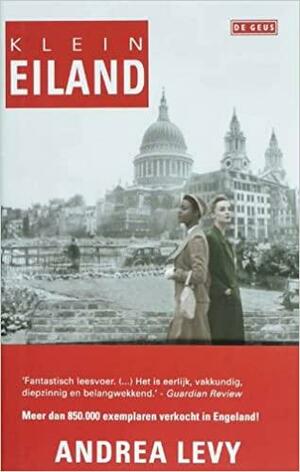 Klein Eiland by Andrea Levy