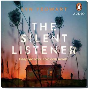 The Silent Listener by Lyn Yeowart