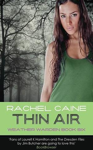 Thin Air by Rachel Caine