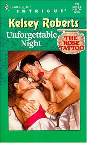 Unforgettable Night by Kelsey Roberts