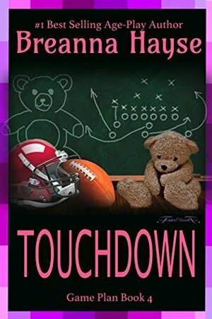 TOUCHDOWN by Breanna Hayse