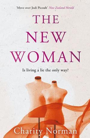 The New Woman by Charity Norman