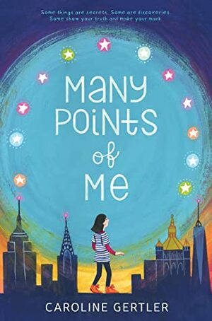 Many Points of Me by Caroline Gertler
