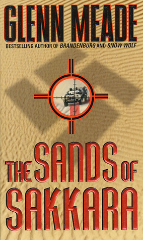 The Sands of Sakkara by Glenn Meade