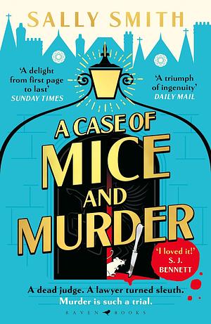 A Case of Mice and Murder by Sally Smith