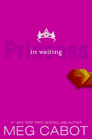 Princess in Waiting by Meg Cabot