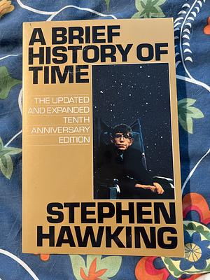 A Brief History of Time by Stephen Hawking