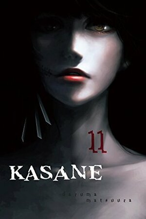 Kasane Vol. 11 by Daruma Matsuura