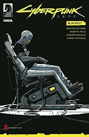 Cyberpunk 2077: Blackout #2 by Roberto Ricci, Bartosz Sztybor