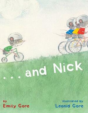 And Nick by Emily Gore