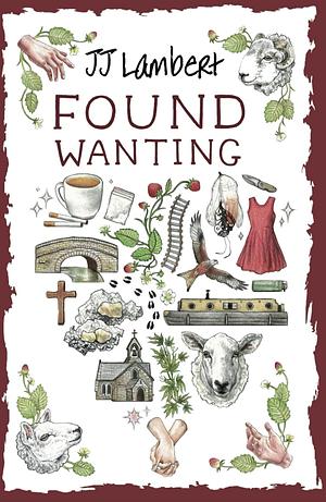 Found Wanting by JJ Lambert