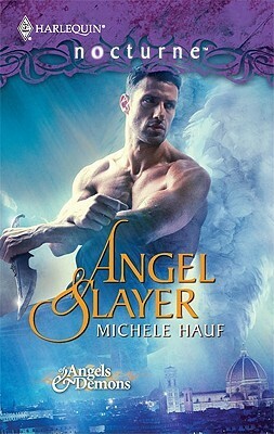 Angel Slayer by Michele Hauf