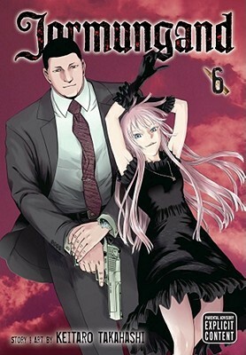 Jormungand, Vol. 6 by Keitaro Takahashi