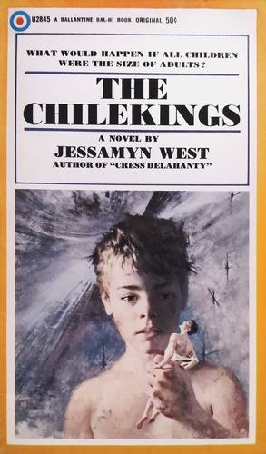 The Chilekings by Jessamyn West