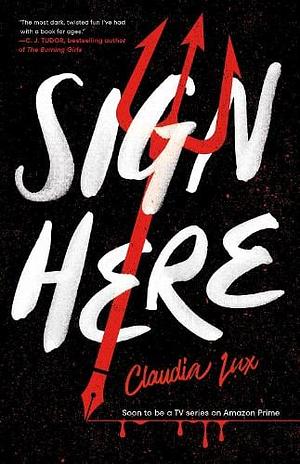 Sign Here by Claudia Lux