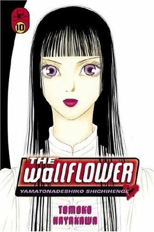 The Wallflower, Vol. 10 by Tomoko Hayakawa