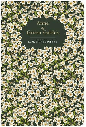 Anne of Green Gables by L.M. Montgomery