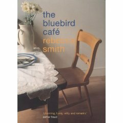 The Bluebird Cafe by Rebecca Smith