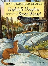 Frightful's Daughter Meets the Baron Weasel by Daniel San Souci, Jean Craighead George