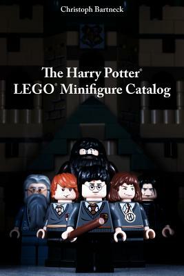 The Harry Potter LEGO Minifigure Catalog: 1st Edition by Christoph Bartneck Phd