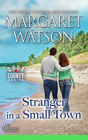 Stranger in a Small Town by Margaret Watson