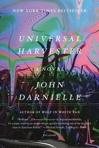 Universal Harvester by John Darnielle