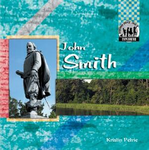 John Smith by Kristin Petrie