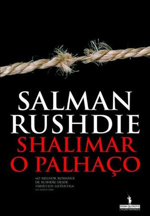 Shalimar o Palhaço by Salman Rushdie