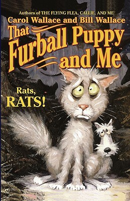 That Furball Puppy and Me by Bill Wallace, Carol Wallace